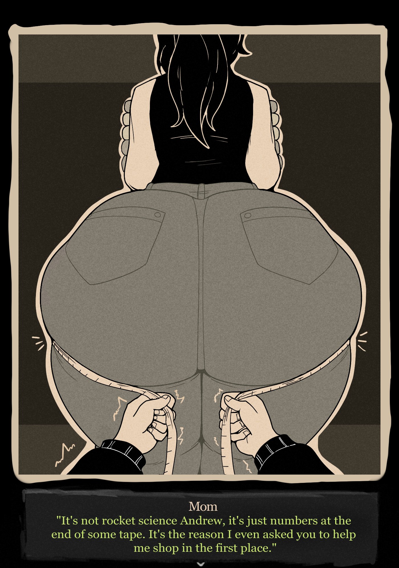 1boy, 1girls, 2026, andrew graves, ass, ass bigger than head, ass focus, bbw, bbw mom, big ass, black hair, bottom heavy, breasts, bubble butt, clothing, cpt-pop, curvaceous, curvaceous ass, curvaceous body, curvaceous female, curvaceous figure, curvaceous thighs, curvy, curvy body, curvy female, curvy figure, dat ass, dat butt, fat ass, fat butt, female, female focus, flare pants, forbidden pants, gigantic ass, gigantic butt, gluteal fold, he tryna ignore it (meme), huge ass, large ass, large butt, light skin, light-skinned female, male, male pov, massive ass, massive butt, measuring tape, meme, milf, mother, mother and son, pants, plump, plump ass, plump butt, png, pov, renee graves, shirt, son, talking to another, text, text box, the coffin of andrew and renee, the coffin of andy and leyley, thick ass, thick thighs, thunder thighs, tight clothes, tight clothing, tight pants, voluptuous, voluptuous ass, voluptuous body, voluptuous breasts, voluptuous female, wide hips