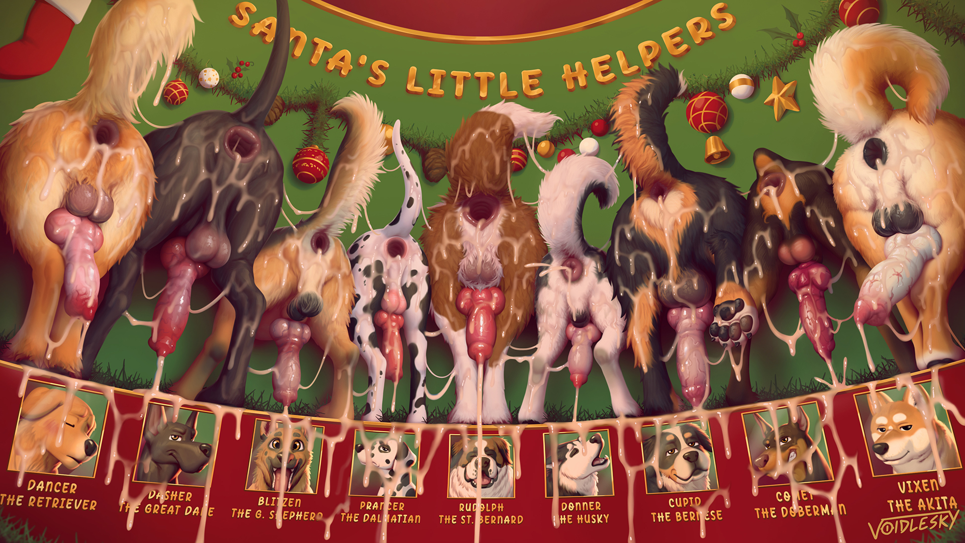 9 penises, 9boys, after anal, after orgasm, after sex, anus focus, anus peek, ass, ass focus, balls, baubles, bernese mountain dog, big penis, black anus, black balls, blush, blush lines, brown eyes, brown pupils, canid, canine, canine genitalia, canine knot, canine penis, canis, christmas, christmas bauble, christmas decorations, christmas ornaments, cum, cum drip, cum dripping, cum dripping from ass, cum dripping from penis, cum everywhere, cum on ass, cum on body, cum outside, cum overflow, cum overflowing, cum string, cum trail, cumming from anal sex, dalmatian, doberman, dobermann, domestic dog, english text, erect penis, erection, feral, gaping, gaping anus, garland, german shepherd, golden retriever, great dane, hanging balls, hanging penis, hard on, husky, knot, knotted penis, looking at viewer, male, male only, only male, paws, penis, penis knot, pink anus, portrait (object), portraits, presenting, presenting anus, presenting ass, presenting balls, presenting hindquarters, presenting penis, red knot, red penis, red penis tip, retriever, saint bernard, shiba inu, smile, smiling, smiling at viewer, stuck in wall, veiny, veiny penis, voidlesky, white knot, white penis