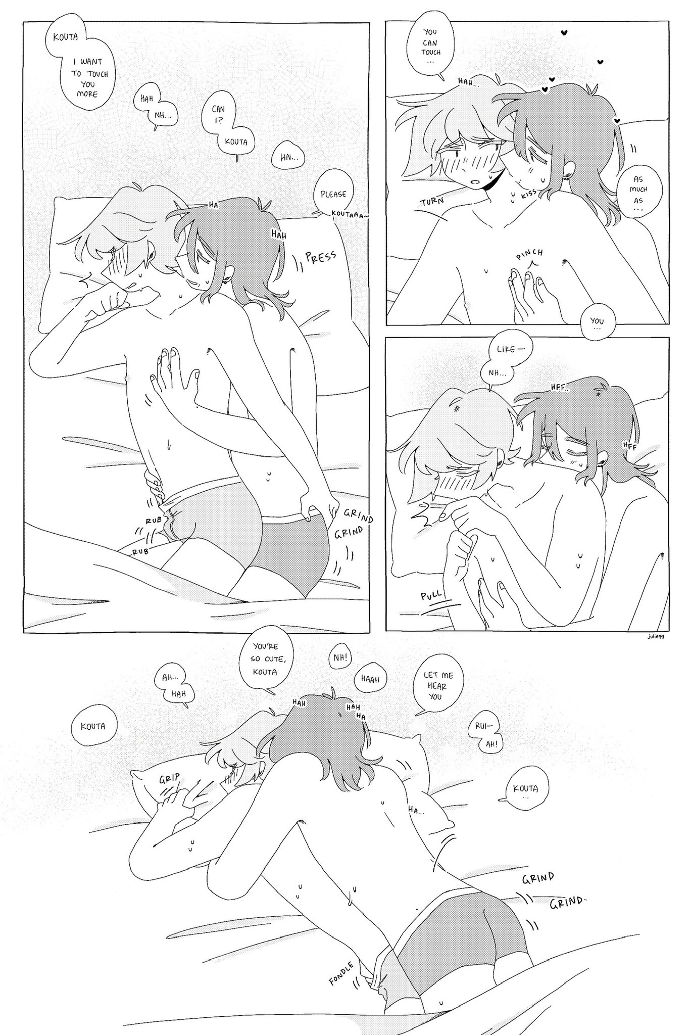 2boys, arms around partner, asking for it, bed, bed sheet, blonde hair, brown hair, bulge, chest grab, closed eyes, comic, earrings, english text, erect nipples, erection, fondling, gradient background, greyscale, grinding, groping, groping chest, groping from behind, hair covering eyes, half-closed eyes, hand in underwear, hand on another's ass, hand on another's chest, hand on another's stomach, heart, imminent sex, juliegg, kouta (juliegg), looking at partner, looking pleasured, lying, lying on bed, lying on side, lying on stomach, male, male nipples, moaning, mole, mole on arm, mole under eye, monochrome, motion lines, nipple pinch, nipple tweak, nipples, original, partially clothed, penis, penis grab, pillow grab, romantic, romantic couple, rui (juliegg), sound effects, speech bubble, sweat, sweatdrop, underwear, underwear only, viewed from above, white border, wholesome, yaoi