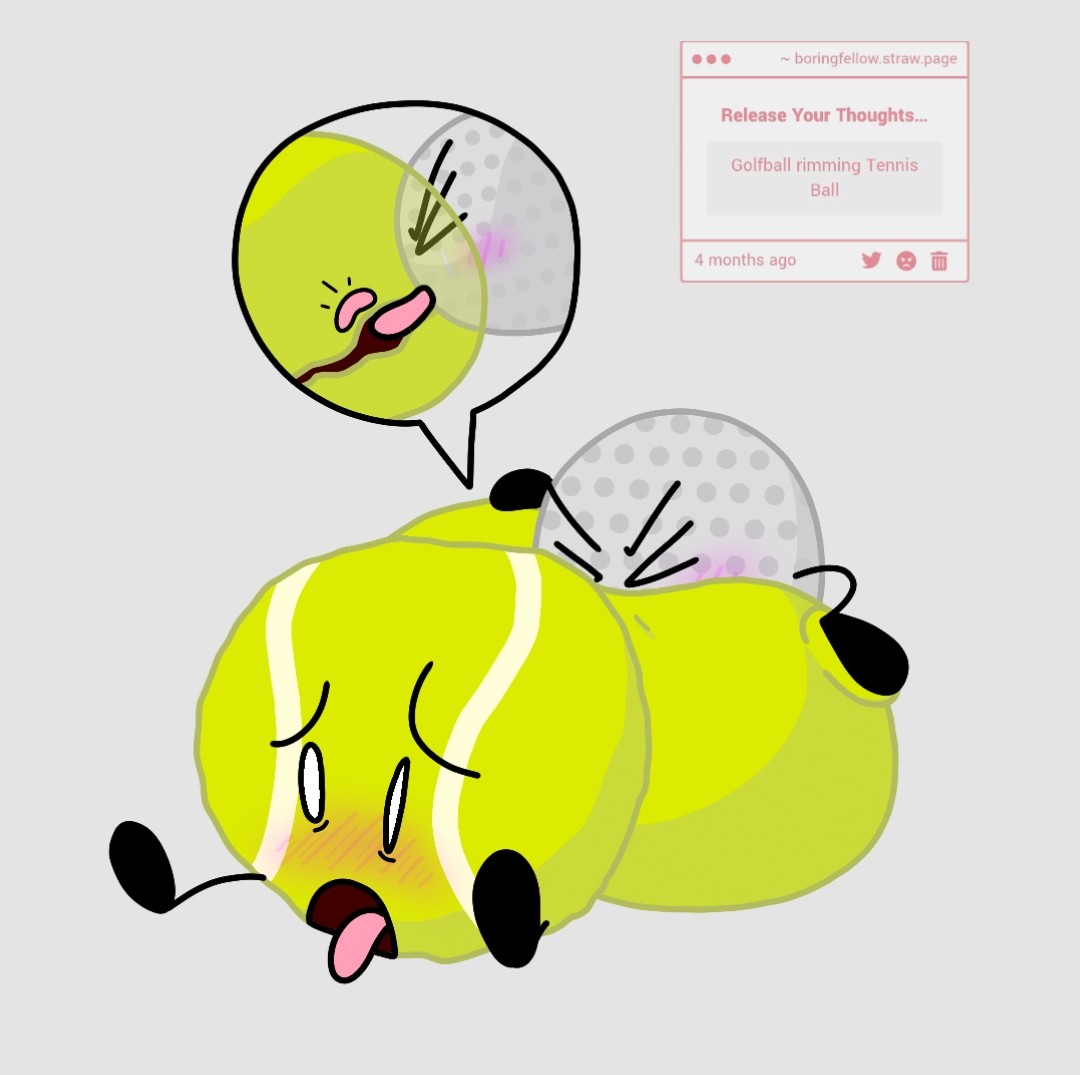 1boy, 1girls, battle for dream island, bfb, bfdi, bfdia, big ass, blush, female, golf ball (bfdi), inanimate object, inanimate objects, male, object show, object show community, object shows, rimming, tennis ball (bfdi), thatboringfellow, the power of two, tounge, tpot