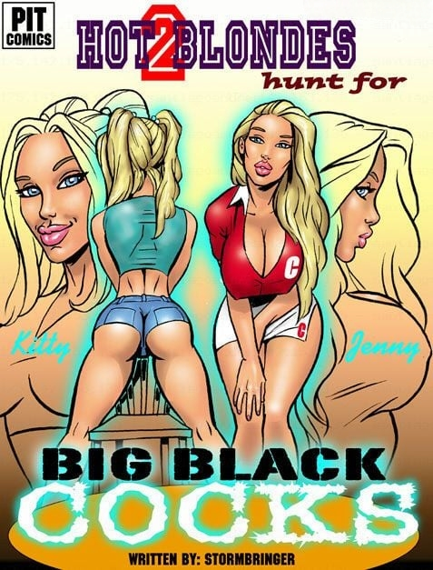 2_hot_blondes_hunt_for_bbc_(comic) black_man blonde_hair blonde_hair coach_black coxville_stories coxville_stories:_2_hot_blondes_hunt_for_bbc_(comic) huge_cock interracial jenny_summers kitty_summers raceplay samson_west theofficialpit white_female