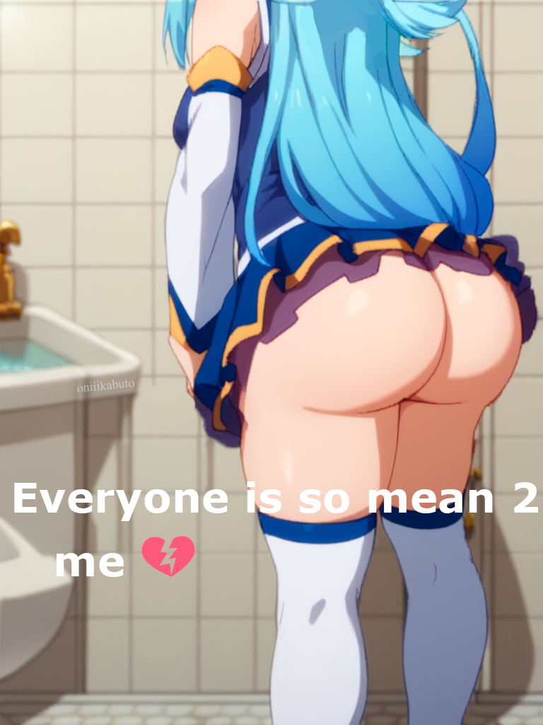 1girls ai_generated aqua_(konosuba) aqua_hair ass ass_focus bathroom english_text everyone_is_so_mean_2_me female female_only huge_ass kono_subarashii_sekai_ni_shukufuku_wo! meme self_upload solo text