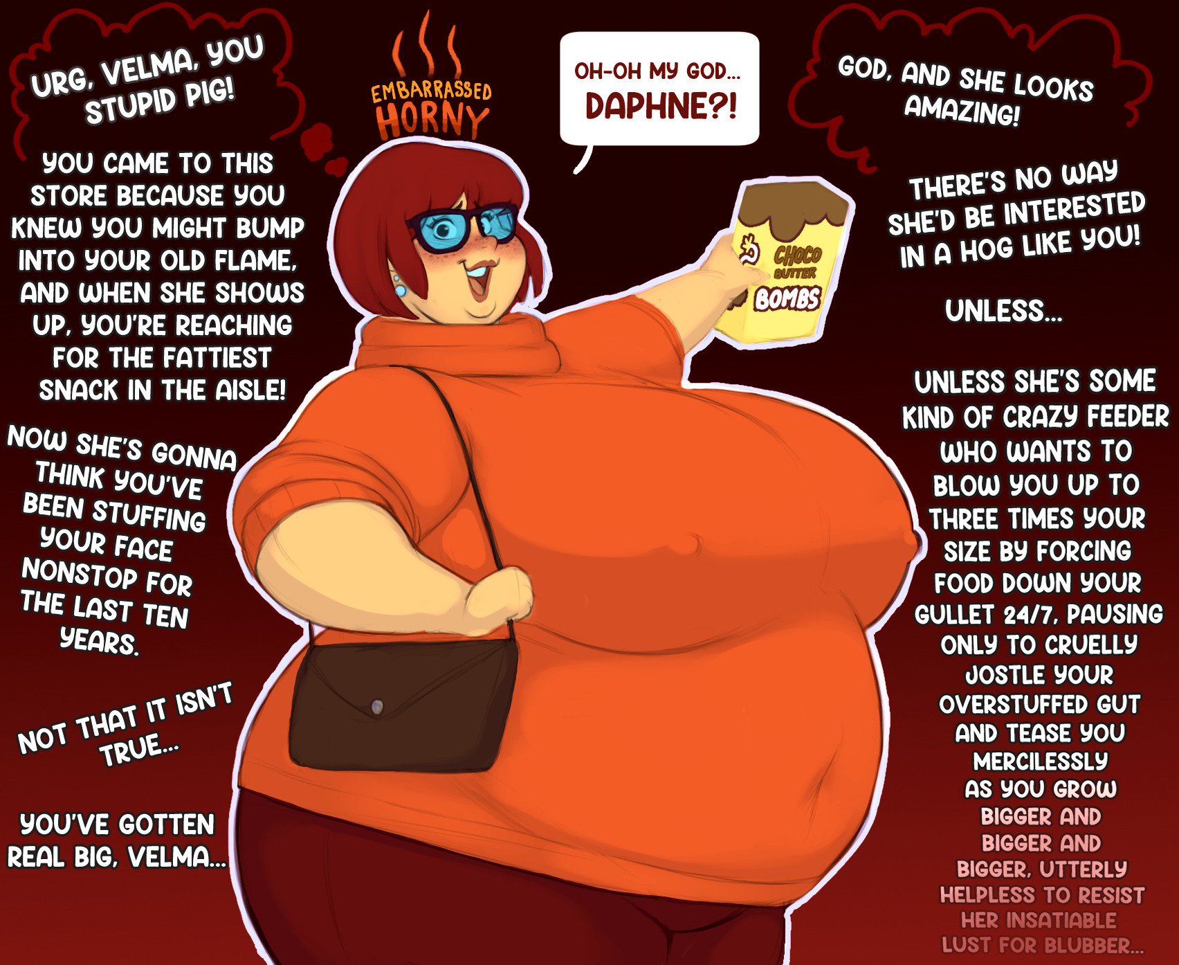 aged up, bbw, big breasts, breasts, chubby, chubby female, embarrassed, eyeglasses, fantasizing, fat, fat ass, feedee, feederism, female, fully clothed, gelatingent, huge ass, huge belly, huge breasts, huge thighs, obese female, overweight, overweight female, plus size, purse, red hair, scooby-doo, velma dinkley, visible nipples