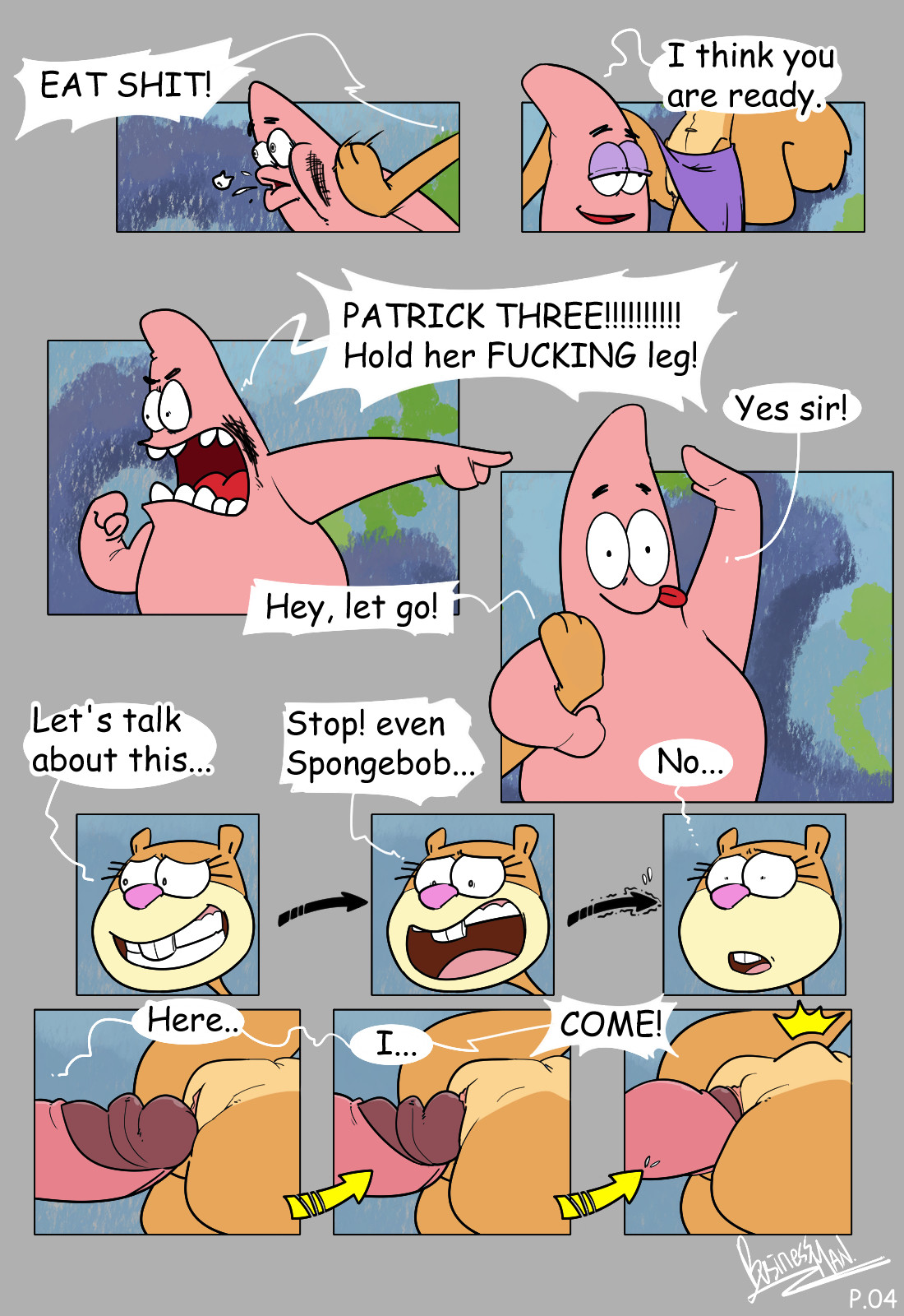 1girls, 3boys, anthro, brown fur, businessman (artist), comic, dialogue, english text, erection, female, holding leg, huge cock, interspecies, kicking, large penis, male, male/female, mammal, nickelodeon, nude, nude female, nude male, open mouth, page 4, page number, patrick star, penis, penis in pussy, pink nose, profanity, pussy, rape, rodent, sandy cheeks, signature, slap, speech bubble, spongebob squarepants, squirrel, starfish, tail, text, text bubble, tongue, tooth, tree squirrel