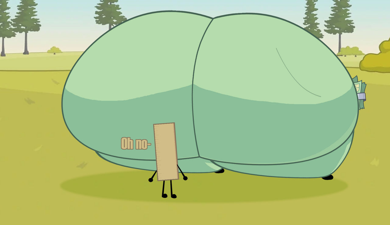 1boy1girl, about to be crushed, about to sit, ass, ass focus, ass up, battle for dream island, battle for dream island elsewhere, bfdi, bfdie, child bearing hips, dialogue, fat ass, fat butt, female, female focus, femdom, ginormous ass, ginormous asscheeks, hyper, hyper ass, hyper asscheeks, i want her to sit on my face while i eat her out, malesub, money (bfdie), object show, object show community, object shows, osc, ruler (bfdie), twosevsixthree, wide ass, wide hips