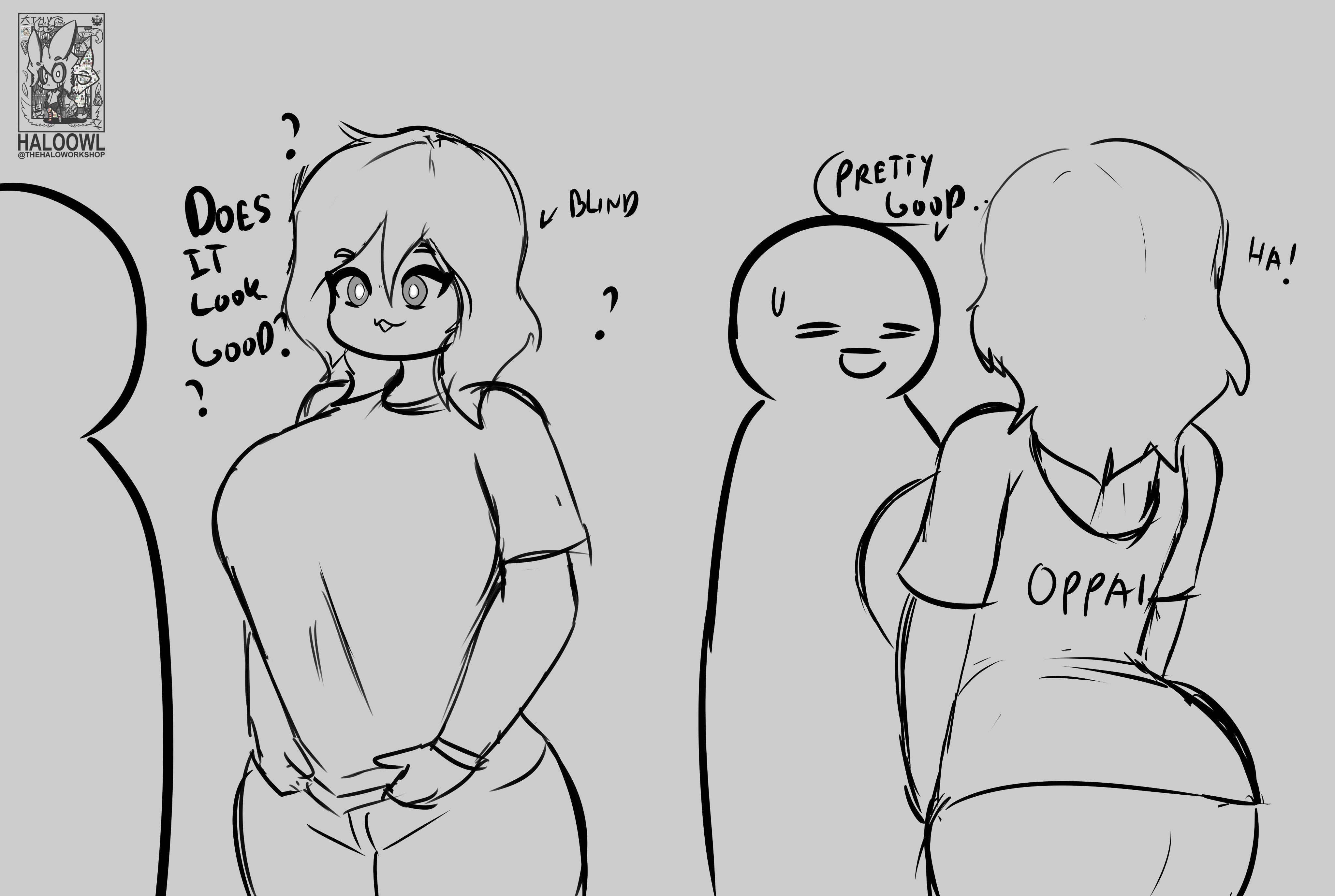 ?, 1boy, 1girls, 2021, absurd res, artist name, ass, back, bare arms, big ass, blind, breasts, clothed, clothes writing, clothing, couple, dialogue, english text, eyebrows visible through hair, female, female focus, grey background, greyscale, hair between eyes, haloowl, highres, huge breasts, looking at another, male, monochrome, open mouth, original, original character, pants, shirt, simple background, sketch, smile, speech bubble, standing, sweat, sweatdrop, text, unaware, wardrobe error, watermark, wristband