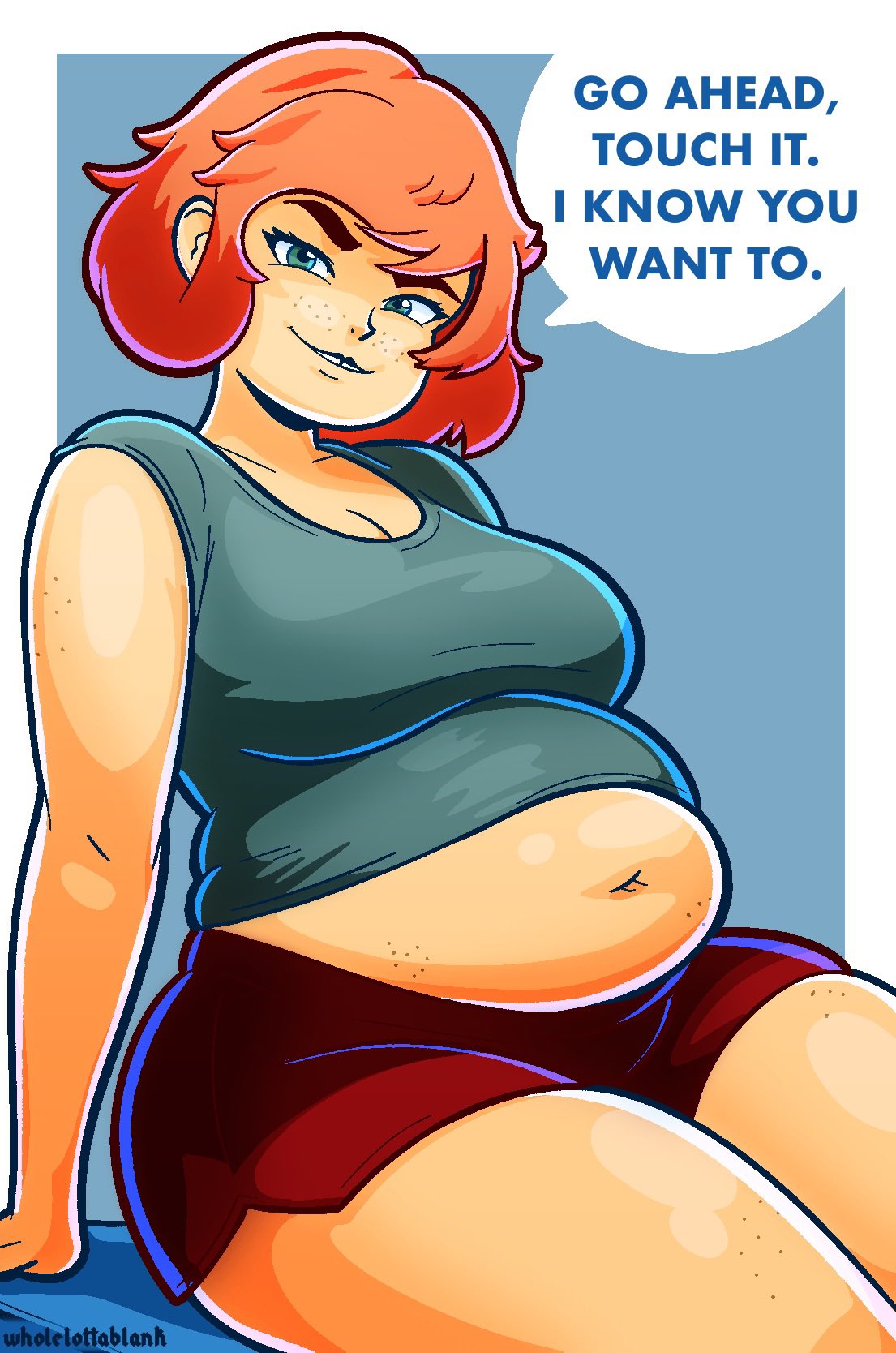 belly, big belly, chubby, chubby female, cleavage, clothed, female, freckles, green eyes, maggie (wholelottablank), orange hair, shorts, text, thick thighs, thighs, wholelottablank