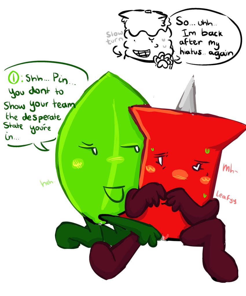 2girls battle_for_dream_island bfb bfdi bowmeowzx3 color colored english english_text female female/female female_only fingering leafy_(bfdi) lesbian moaning muffled_moaning object_shows pin_(bfdi) pussy pussy_juice quiet speech_bubble sweat text tpot twitter_link white_background yuri