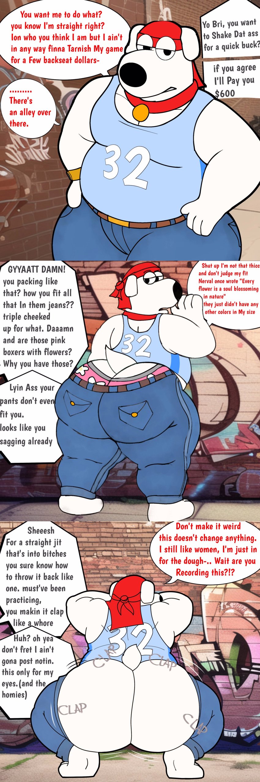 1boy 1male 20th_century_fox 20th_century_studios alley alleyway anthro anthro_only ass ass_bigger_than_head ass_focus ass_shake ass_up big_ass big_butt brian_griffin clapping clapping_ass clapping_butt clapping_buttocks clapping_cheecks clapping_cheeks clothed clothed_male english english_dialogue english_text exposed exposed_ass family_guy fully_clothed fully_clothed_anthro fully_clothed_male furry furry_ass furry_male furry_only furry_tail fuzzy_door_productions gay huge_ass huge_butt kneeling kneeling_down looking_at_viewer looking_back looking_back_at_viewer male male_focus male_only money multiple_images off_screen_character off_screen_male_character out_of_frame out_of_frame_character out_of_frame_male outdoor outdoors outdoors_nudity outside paying payment pulled_by_self pulled_down pulled_down_pants pulled_pants recording recording_on_phone recording_video shaking shaking_ass shaking_butt slipping slipping_out speech_bubble speech_bubbles straight_to_gay throwing_it_back thug thugification underwear underwear_peek whore whored_out yifforroarts