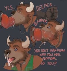 2017 animal_dildo animal_sex_toy anthro beard bodily_fluids bovid bovine brown_hair canine_dildo cattle clothing collar deep_throat deepthroat_training dialogue dildo duo english_text facial_hair facial_piercing gnomen_(gnomenclature) hair hi_res hypnosis leash leashed_collar male mammal mind_control nastyspook nose_piercing nose_ring open_mouth oral oral_penetration pattern_clothing pattern_shirt pattern_topwear penetration piercing plaid plaid_clothing plaid_shirt plaid_topwear ring_piercing ringed_eyes saliva saliva_on_face sex_toy shirt simple_background solo_focus submissive submissive_male text tongue tongue_out topwear trans_(lore) trans_man_(lore)