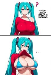 1girls ai_generated bra bra_strap_is_showing_(meme) english english_dialogue english_text flashing flashing_bra hatsune_miku solo solo_female tagme vocaloid