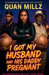 1girls 2boys 2boys1girl ai_generated book_cover father_and_son_and_sons_partner mpreg older_man peak_fiction pregnant_male quan_millz soap_opera