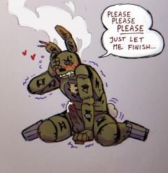animatronic begging blush blush_lines clenched_hand covering_face dialogue dominated_male drooling edging erect_penis erection five_nights_at_freddy's fnaf humiliated humiliation hunched_over kneeling_on_ground male_only non-human non-human_head non-human_only orgasm_denial overheated overstimulation pathetic_male penis precum ribcage rolling_eyes shaking solo spread_legs springtrap springtrap_(fnaf) steam struggling submissive submissive_male tailwag tearing_up teasing trembling veiny_penis zombie