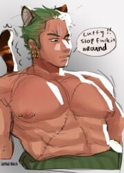 bara big_pecs colored_sketch english_text facial_scar flris_wow male male_only muscular muscular_arms muscular_chest muscular_male nipple_piercing nipples one_eye_closed one_piece pecs post-timeskip roronoa_zoro scar scars solo tiger_boy tiger_ears tiger_tail topless topless_male upper_body