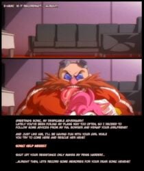 amy_rose angelauxes anthro comic dialogue dr_robotnik fat_ass fat_man female furry_female human_on_anthro imminent_rape imminent_sex kidnapped kidnapped_girl male ntr overflowing_cum rape ripped_clothing robotnik sega sonic_(series) sonic_the_hedgehog_(series) text throat_fuck tongue_out