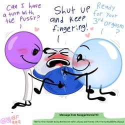 battle_for_dream_island battle_for_dream_island_again bfb bfdi bfdia bubble_(bfdi) fanny_(bfdi) fingering fingering_anus fingering_pussy lollipop_(bfdi) object_shows pussy pussy_juice