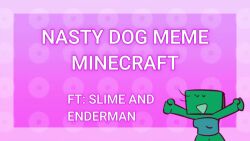 animation_meme eddiction_(artist) enderman enderman_(eddiction) enderwoman meme minecraft minecraft_mob non-human non_nude sir_mix-a-lot slime_(minecraft) tagme video video_games