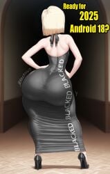 2025 ai_generated android_18 back_view black_dress blacked blonde_hair cheating cheating_wife cuckold dragon_ball dragon_ball_super dragon_ball_z huge_ass interracial new_year raceplay short_hair thicc thick_thighs wide_hips