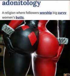 adonitology ass ass_worship batman_(series) big_ass dc dc_comics harley_quinn harley_quinn_(classic) meme smitty34 thick_thighs