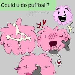 bfdi bfdia blush blush_lines closed_eyes cum_drip cum_in_pussy cum_on_face cumming_in_pussy cumming_inside cumming_while_penetrating eyes_half_open heart heart-shaped_pupil hearts_around_head holding_partner object_show object_shows puffball_(bfdi) tongue_out