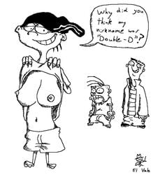 breasts clothes dialog ed_(ed_edd_n_eddy) ed_edd_n_eddy edd eddy_(ed_edd_n_eddy) el_valo english_text female footwear human male monochrome multiple_males nipples open_eyes round_ears rule_63 shirt shirt_lift shoes shorts smile speech_bubble standing straight_hair text white_background