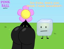 alt alt_ver alt_version alternate alternate_version ass battle_for_dream_island bfdi big_ass flower_(bfdi) huge_ass ice_cube_(bfdi) naked nude object_shows pink_ball_(artist) thick thick_ass thick_thighs