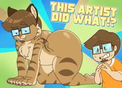 all_fours anthro ass ass_up big_butt brown_body brown_fur brown_hair bubble_butt clothing dot_eyes duo eyewear eyewear_only facial_hair felid feline from_front_position fur gay glasses glasses_only hair hindpaw huge_butt huge_hips huge_thighs human humor kingfurryjion lynx male mammal multicolored_body multicolored_fur nacked nervous nervous_smile nervous_sweat nude paws pinup pose presenting presenting_hindquarters saberspark saberspark_(character) sensual shirt short_tail smile striped_body striped_fur stripes text thick_thighs topwear tuft_chest tufted_ears two_tone_body two_tone_fur wide_hips youtube_thumbnail youtuber