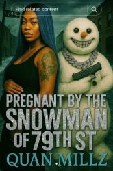 1boy 1boy1girl 1girls ai_generated firearm glock grills peak_fiction pistol pregnant pregnant_belly pregnant_female quan_millz snowman