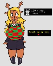 1girls blonde_hair buckteeth deltarune dialogue eyelashes freckles huge_breasts kris_(deltarune) massive_breasts noelle_holiday notverynicechan reindeer reindeer_antlers simple_background sweater text thick_thighs unseen_character wide_hips