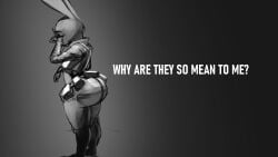 ass big_ass brothersmiler clothing crying depressed disney everyone_is_so_mean_2_me facing_away judy_hopps large_ass monochrome police_belt police_officer police_uniform rough_sketch sad tactical_gear thick_ass wiping_tears zootopia