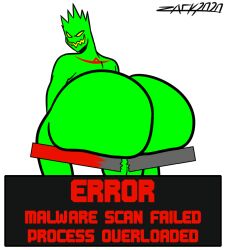 antivirus big_ass big_ass_(male) big_butt bubble_ass bubble_butt computer_virus crushing dumptruck_ass dumptruck_butt error error_message fat_ass fat_butt gay green_skin huge_ass huge_butt male_only non-human plump_ass plump_butt round_ass round_butt solo_male thick_ass thick_butt thorn_(sonicality) virus zackdadawg