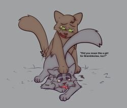 anal ashfur_(thunderclan) ass_up blush blush_lines brown_body brown_fur domestic_cat drugged drugged_sex drugs duo english_text felid feline felis feral freckles fur gay grey_body grey_fur hi_res humping jinglecide looking_pleasured male male/male mammal motion_lines penetration questionable_consent raised_tail simple_background substance_intoxication tail text thrushpelt_(thunderclan) warriors_(book_series) whisker_spots