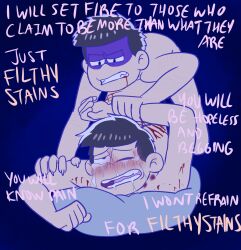 bite_marks blood blushing_profusely brother/brother claw_marks clawed_fingers crying crying_in_pain from_behind_position gay hickey_marks incest lyrics masochism matsuno_ichimatsu matsuno_osomatsu no_visible_genitalia osomatsu-san pillow_grab pinned_down sadomasochism shadow_on_eyes sharp_teeth skinny toony twincest young